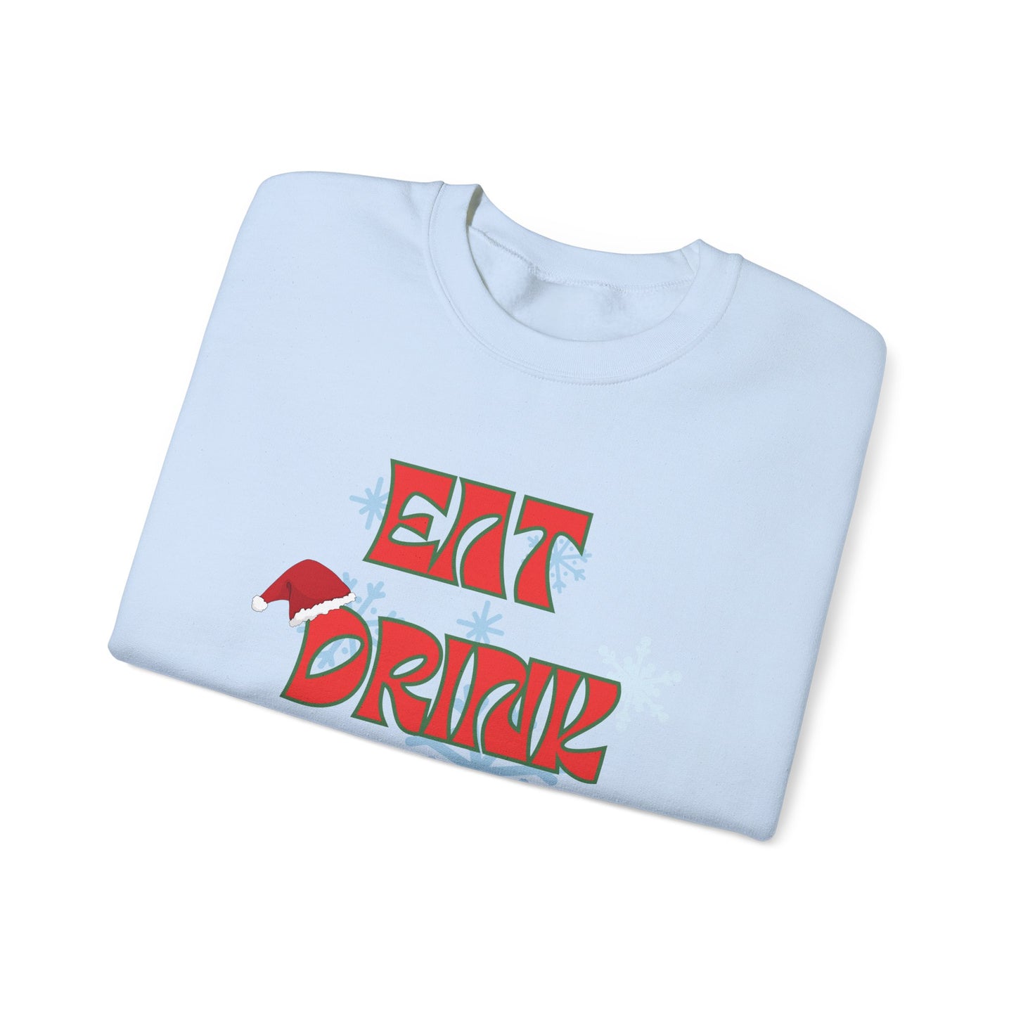 Eat Drink And Be Merry-Unisex Heavy Blend™ Crewneck Sweatshirt