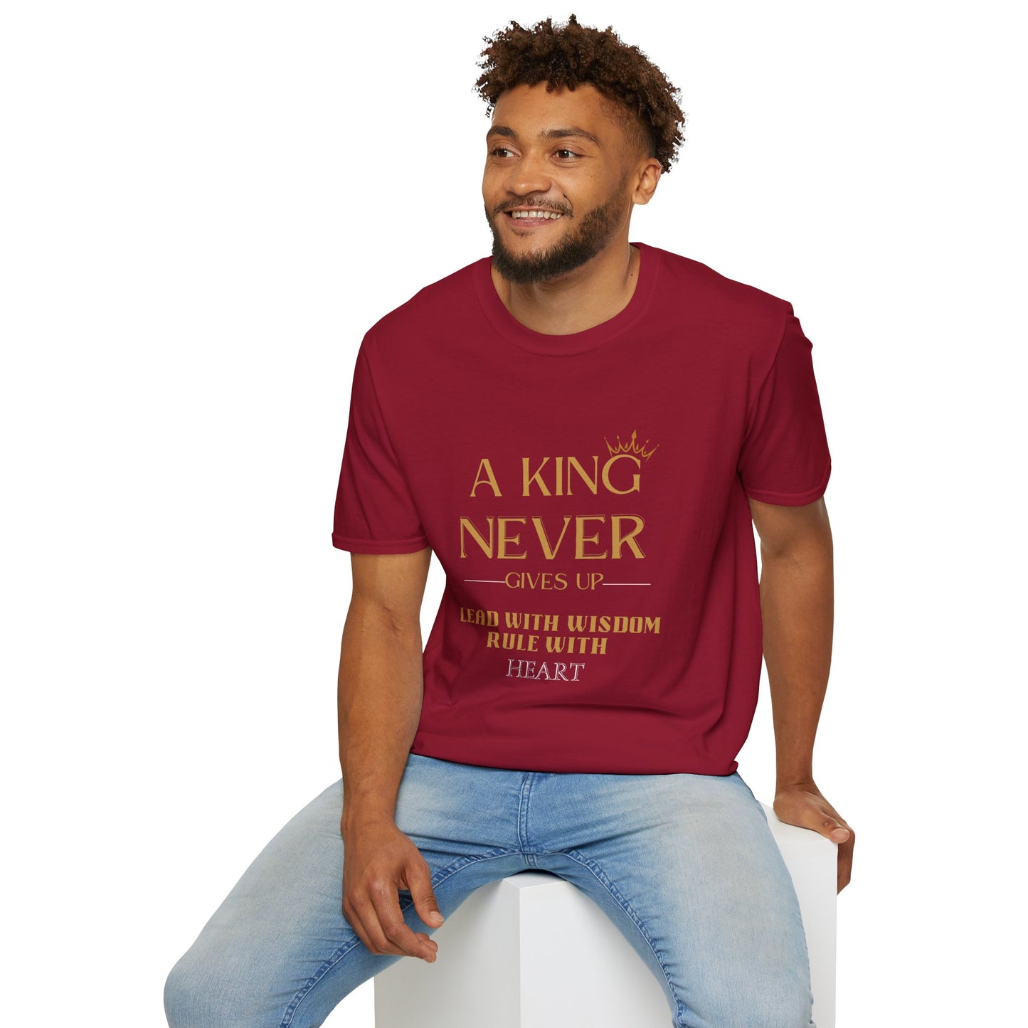 A King Never Gives Up-Unisex Softstyle T-Shirt - Perfect Gift for Dads and Graduates