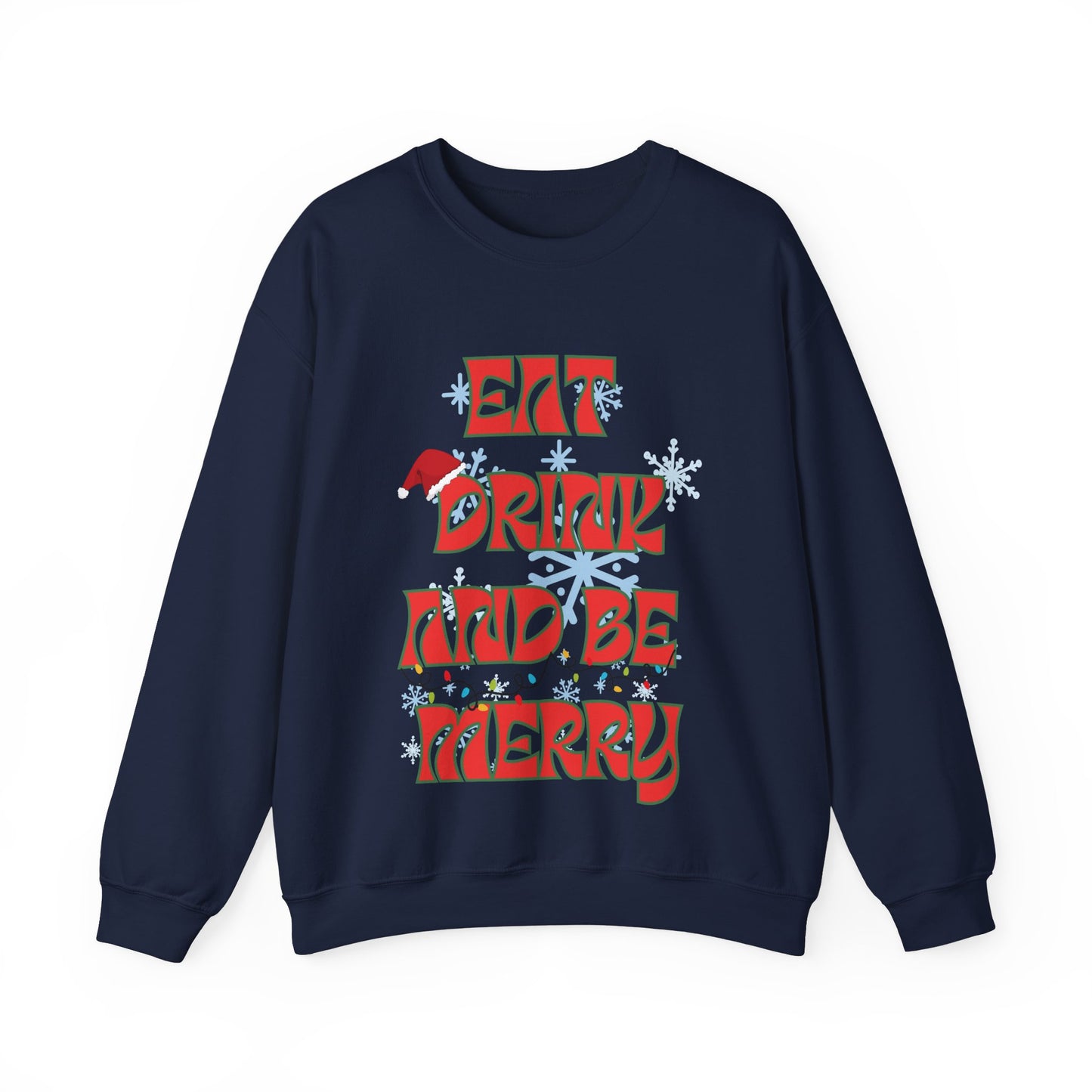 Eat Drink And Be Merry-Unisex Heavy Blend™ Crewneck Sweatshirt