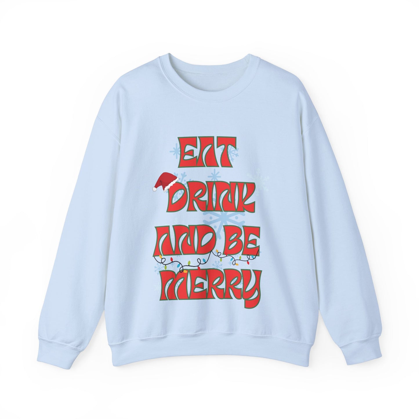 Eat Drink And Be Merry-Unisex Heavy Blend™ Crewneck Sweatshirt